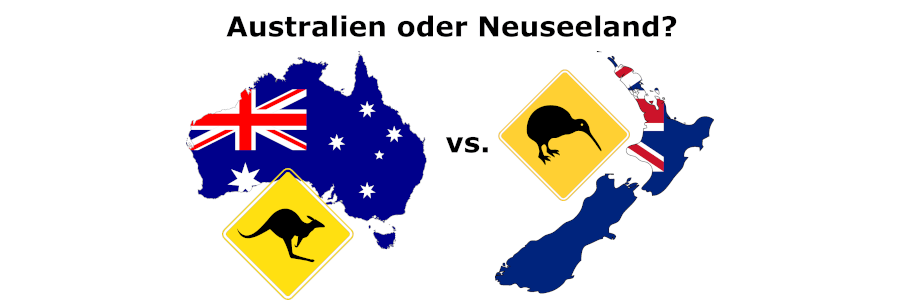 Soll ich nach Australien oder Neuseeland reisen?